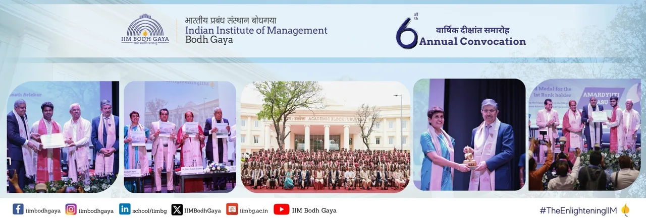 6th Annual Convocation — Indian Institute of Management Bodh Gaya