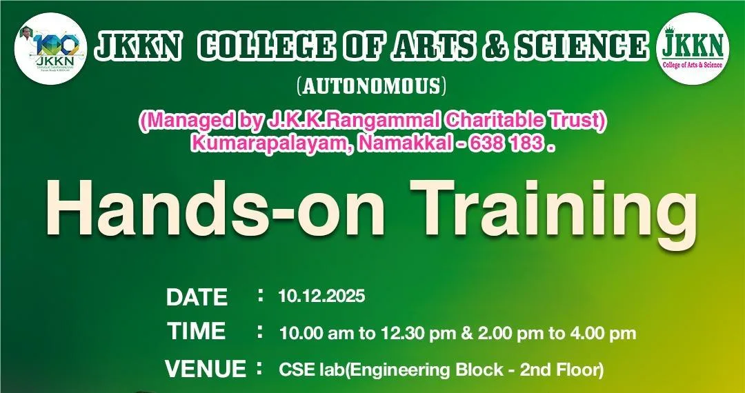 Hands-on Training Workshop — jkkn-college-of-arts-and-science-namakkal