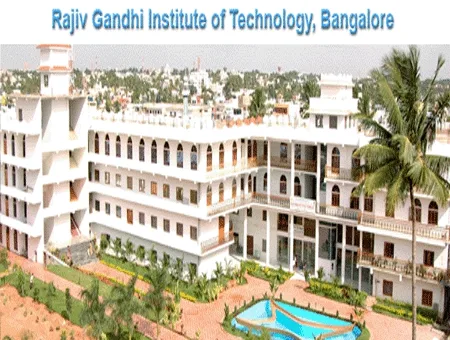 Rajiv Gandhi Institute of Technology campus, Bangalore