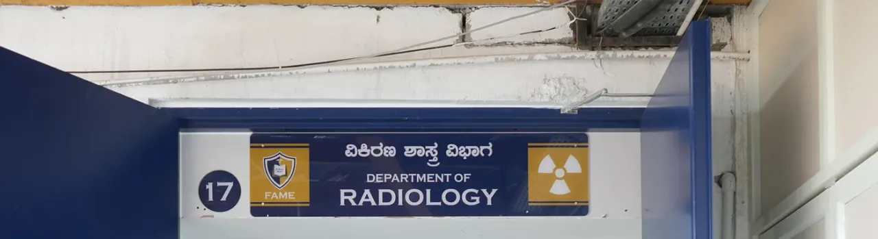 Entrance of the Department of Radiology at FAME Hospital, Mysuru
