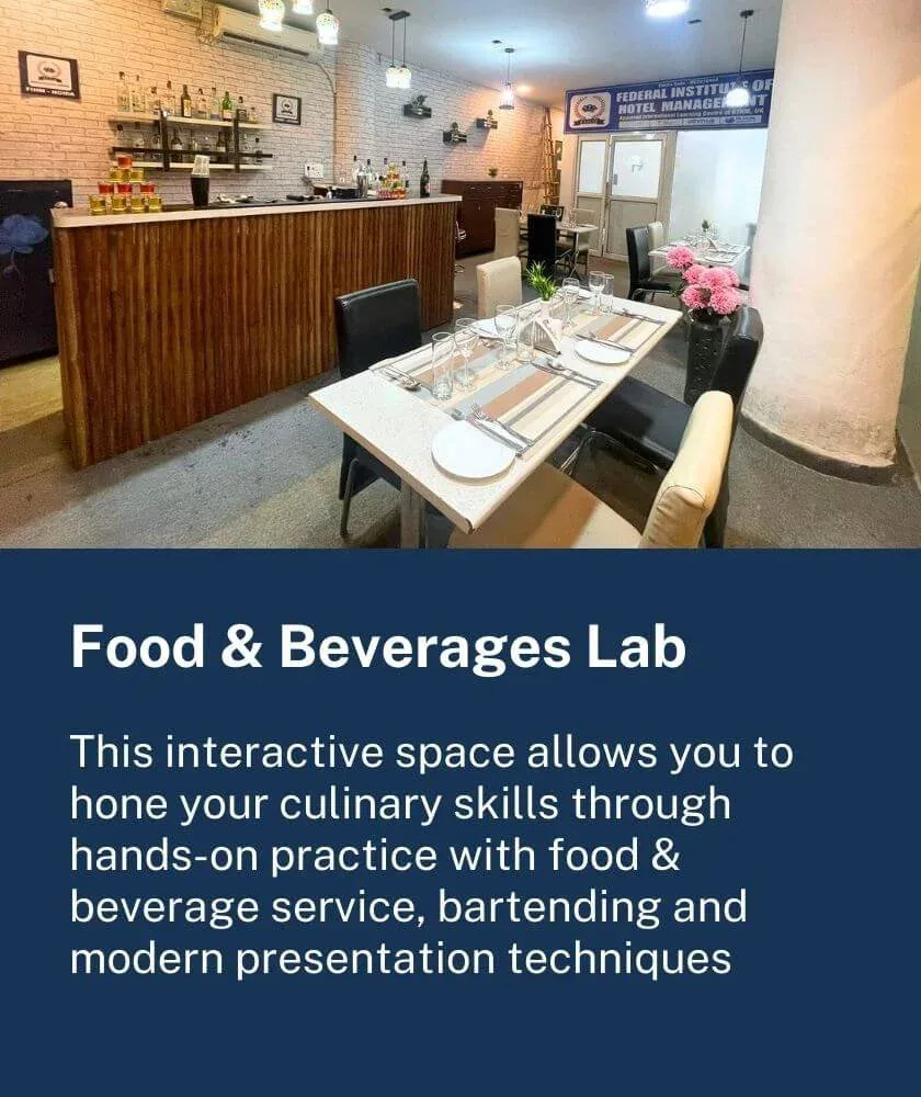 FIHM- Food & Beverages Lab — Federal Institute of Hotel Management