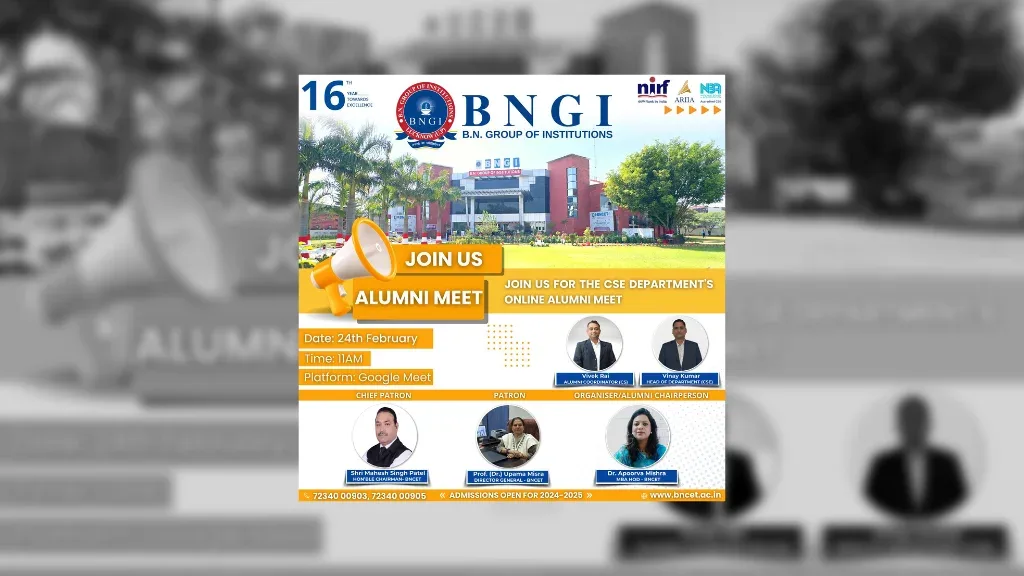 CSE Alumni Meet BNCET — B.N. College of Engineering & Technology