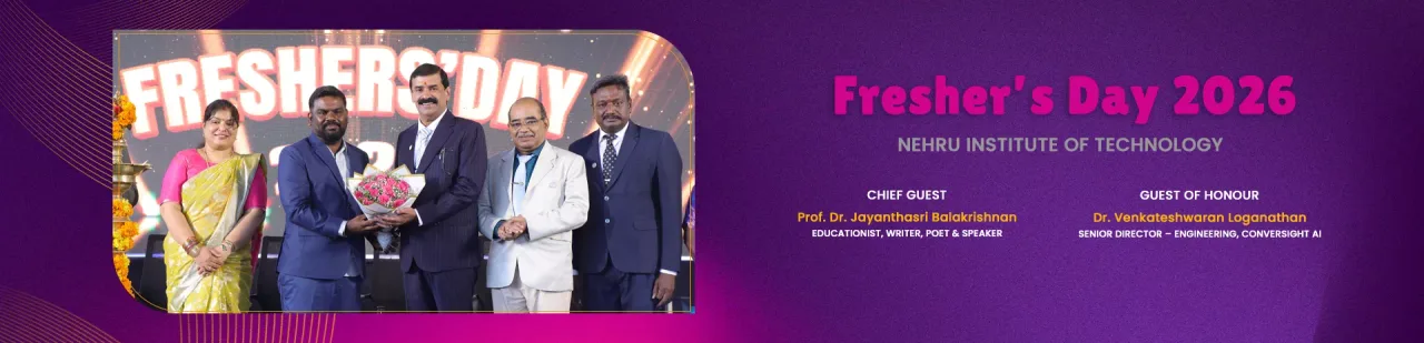 NIT FRESHERS DAY — Nehru Group of Institutions